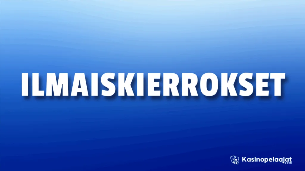 ilmaiskierrokset kasinopelaajat.com