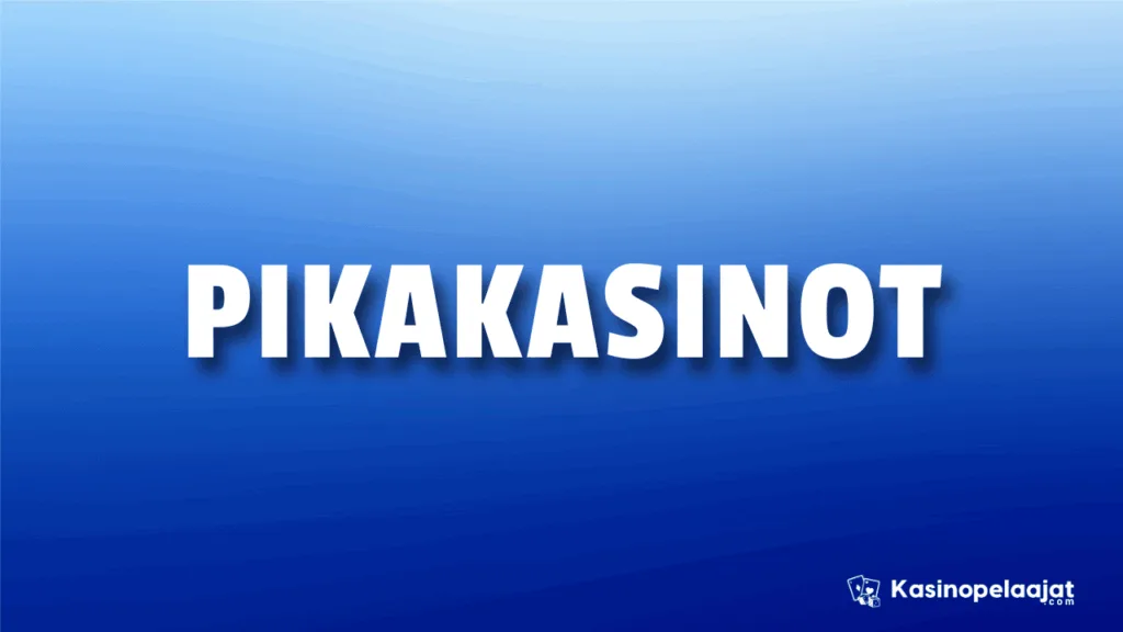 pikakasinot kasinopelaajat.com
